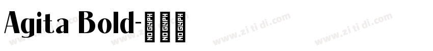 Agita Bold字体转换
